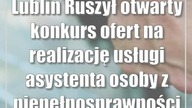Lublin: Ruszył otwarty konkurs ofert na realizację usługi asystenta osoby z niepeł...