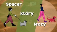 Spacer, który leczy