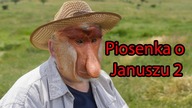 Piosenka o Januszu 2  (Kulfon co z Ciebie Wyrośnie Parody)