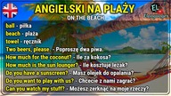 ANGIELSKI NA PLAŻY ZWROTY I SŁÓWKA - AT THE BEACH ENGLISH