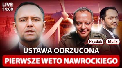 PILNE! PIERWSZE WETO NAWROCKIEGO.  TUSK ODPOWIADA SZANTAŻ RZĄDU CZY OBLANY EGZAMIN? - NA ŻYWO