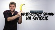 NAJDROŻSZY BANAN NA ŚWIECIE | Poszukiwacz #421