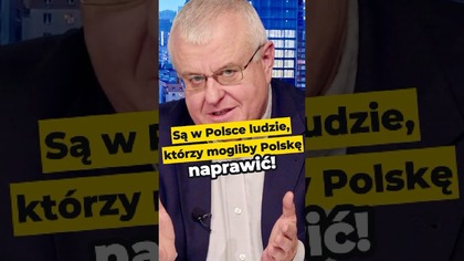 Są w Polsce ludzie, którzy mogliby Polskę naprawić! #polska #polityka