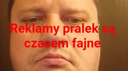no użyłem a reklamy pralek są czasem fajne