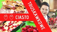 Ciasto truskawkowe z pianką z przepisu sprzed lat