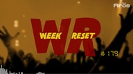 WEEK RESET #179: Power Edition
