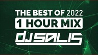 DJ SALIS - THE BEST OF 2022 [ MUZYKA NA SYLWESTRA ]