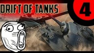 Drift of Tanks #4 Nowa fizyka - World of Tanks