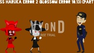 Miss Haruka Error 2 (Blossom Error 10. 13) [Part 4]