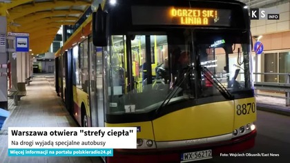 Warszawa otwiera strefy ciepła.  Na drogi wyjadą specjalne autobusy [KS Info]