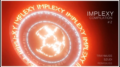 IMPLEXY COMPILATION #2