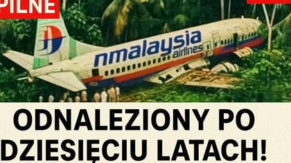 PRZEŁOM: Naukowcy dokonali SZOKUJĄCEGO odkrycia dotyczącego malezyjskiego lotu 370!