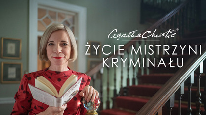 Agatha Christie: życie mistrzyni kryminału S01E01 Lektor PL