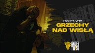 N0C x VNM - GRZECHY NAD WISŁĄ (UNDER TWIST VOL. 4)