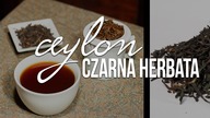 Herbata czarna Cejlon (Sri Lanka). Czajnikowy.pl