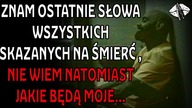 Ostatnie Słowa | CreepyPasta PL | Szepty Horroru