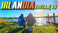 485 RYBY I PRZYGODY W IRLANDII - MÓJ DRUGI DOM