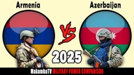 Armenia vs Azerbejdżan 2025 | Porównanie siły militarnej