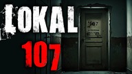 Lokal 107 - CreepyPasta Lektor PL