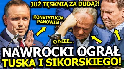 TYM JEDNYM RUCHEM NAWROCKI SKOMPROMITOWAŁ TUSKA I SIKORSKIEGO! TERAZ MUSZĄ PRZESTRZEGAĆ PRAWA!