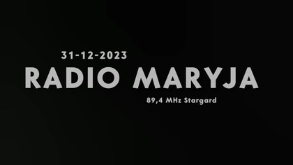 RADIOMARYJA - 31-12-2023 - Wejścia prezenterskie