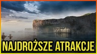 10 NAJDROŻSZYCH ATRAKCJI TURYSTYCZNYCH