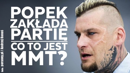 Młoda Polska - nowa partia polityczna Popka! Co to jest MMT?