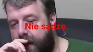 nie sądzę.