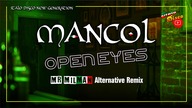 Mancol - Open Eyes (Mr Milkman Alternative Remix)
