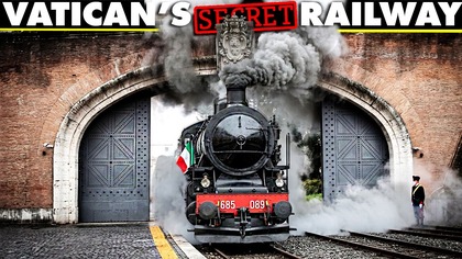 Why The Vatican Has a Secret Railway System
