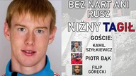 BEZ NART ANI RUSZ 4 (#1) KAMIL SZYŁKIEWICZ, PIOTR BĄK, FILIP GÓRECKI