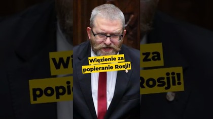 Więzienie za popieranie Rosji! #Braun #Rosja #agentura #polityka