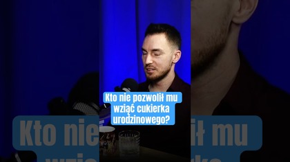 Dlaczego dziecko nie mogło wziac urodzinowego cukierka