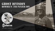 Ghost Division  Rommels 7th Panzer Division  Sabaton History 073 [Official]