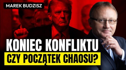 Iran ograł Trumpa? Czy USA są bezradne w tej wojnie? - Marek Budzisz