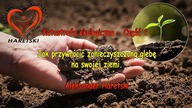 Katastrofa Środowiskowa - Część 1: Jak Przywrócić Zanieczyszczoną Glebę na Ziemi.  A.  Haretski.