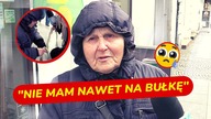 Ta biedna staruszka nie ma na życie.  Poprosiła nas o BUŁECZKĘ.  Ciężko powstrzymać łzy