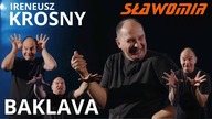 SŁAWOMIR - BAKLAVA (feat.  IRENEUSZ KROSNY) [Official Music Video NOWOŚĆ 2024} 4K