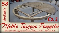 Jak zrobić półokrągłe rozsuwane blaty do stołu - klejonki Cz.1