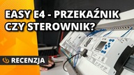 Przekaźnik programowalny czy sterownik PLC? Recenzja easyE4 od EATON