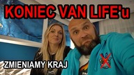 Porzuciliśmy van life i zaczęliśmy nową przygodę! Gdzie jesteśmy?