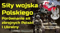 Siła Wojska Polskiego - jakie jest bezpieczeństwo Polski