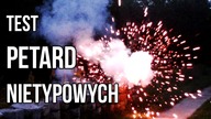 Test Petard Nietypowych