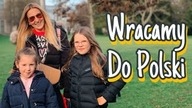 WRACAMY DO POLSKI | REAKCJA MOLINDY NA NASZ POWRÓT | OSTATNI SPACER | DLM