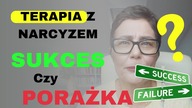Ryzykowna decyzja? Terapia z narcyzem