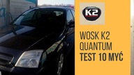 Wosk syntetyczny K2 Quantum - test wytrzymałości na myjni