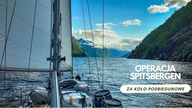 Operacja Spitsbergen - Za koło podbiegunowe (odc. 14)