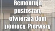 Remontują pustostan, otwierają dom pomocy.  Pierwszy taki w mieście