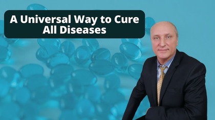 A Universal Way to Cure All Diseases
