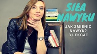 SIŁA NAWYKU. Jak zmienić nawyki?  SpecBabka